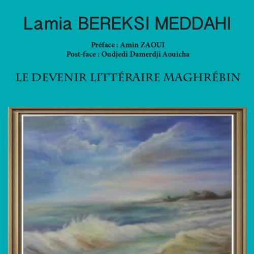 Le devenir littéraire maghrébin