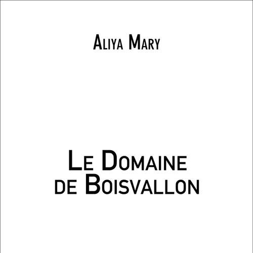 Le Domaine de Boisvallon