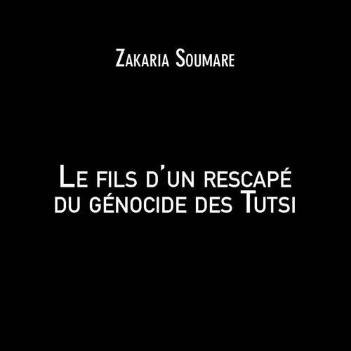 Le fils d'un rescapé du génocide des Tutsi