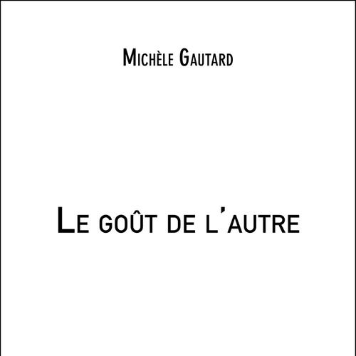 Le goût de l'autre