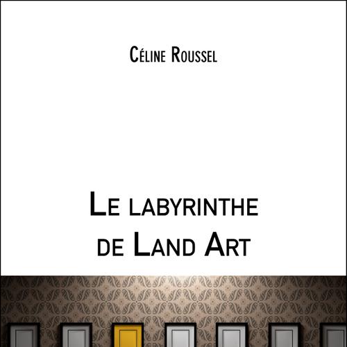 Le labyrinthe de Land Art