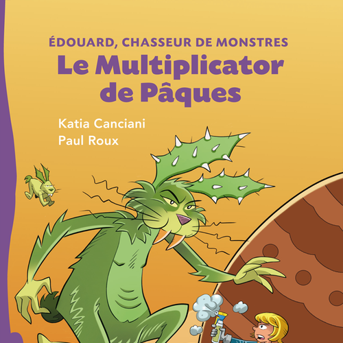 Le Multiplicator de Pâques