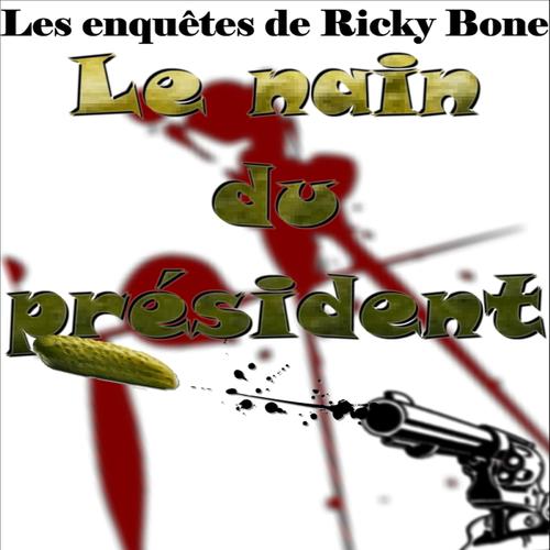 Le nain du président