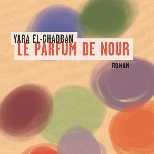 Le parfum de Nour