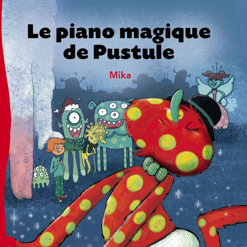 Le piano magique de Pustule