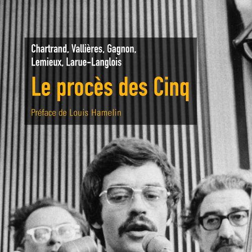 Le procès des Cinq