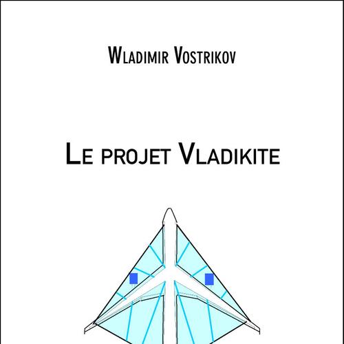 Le projet Vladikite