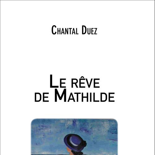 Le rêve de Mathilde