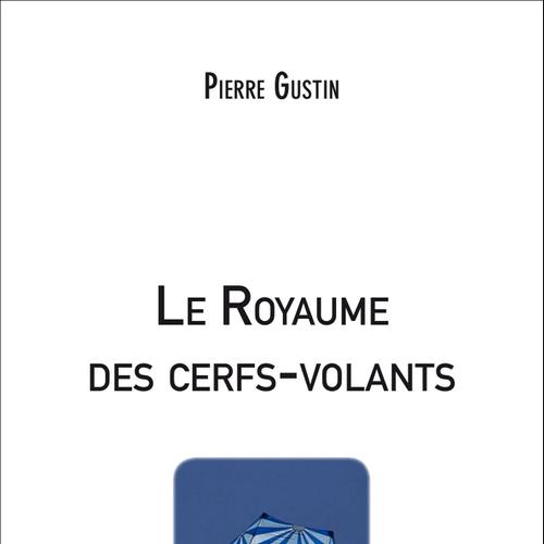 Le Royaume des cerfs-volants