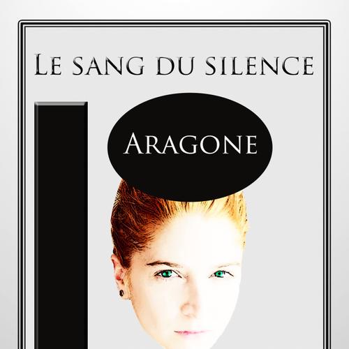 Le sang du silence 2: Aragone