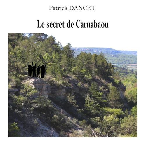 Le secret de Carnabaou