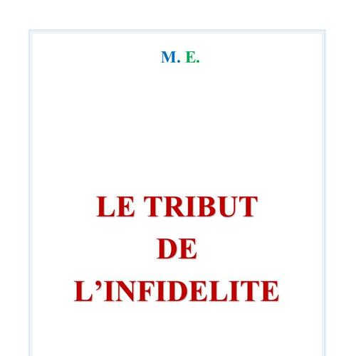 LE TRIBUT DE L'INFIDELITÉ