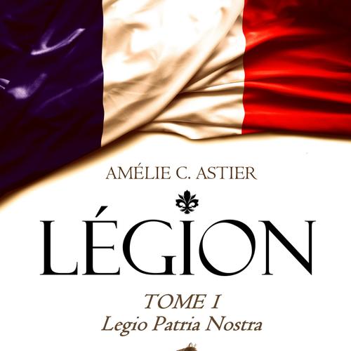 Légion, Tome 1 : Legio Patria Nostra