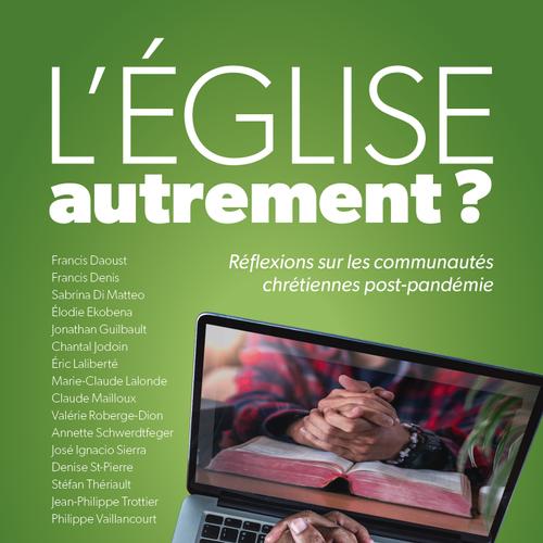 L'Église autrement?