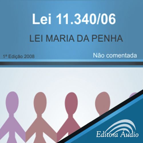 Lei Maria da Penha - Lei n. 11.340/06