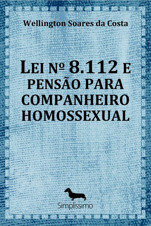Lei nº 8.112 e pensão para companheiro homossexual