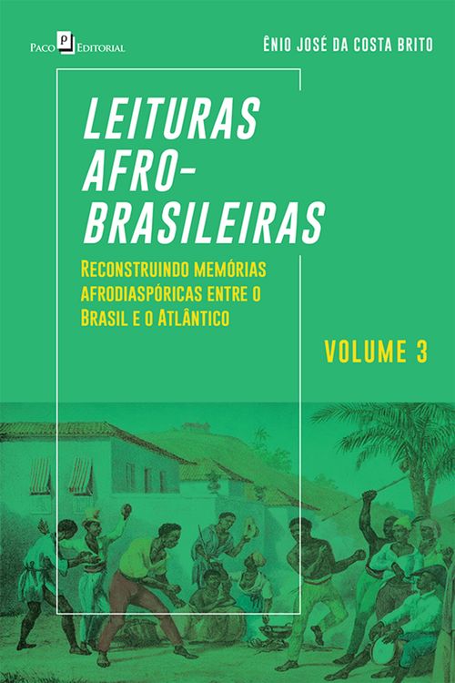 Leituras Afro-brasileiras (v. 3)