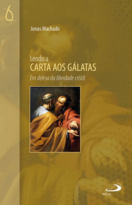 Lendo a Carta aos Gálatas