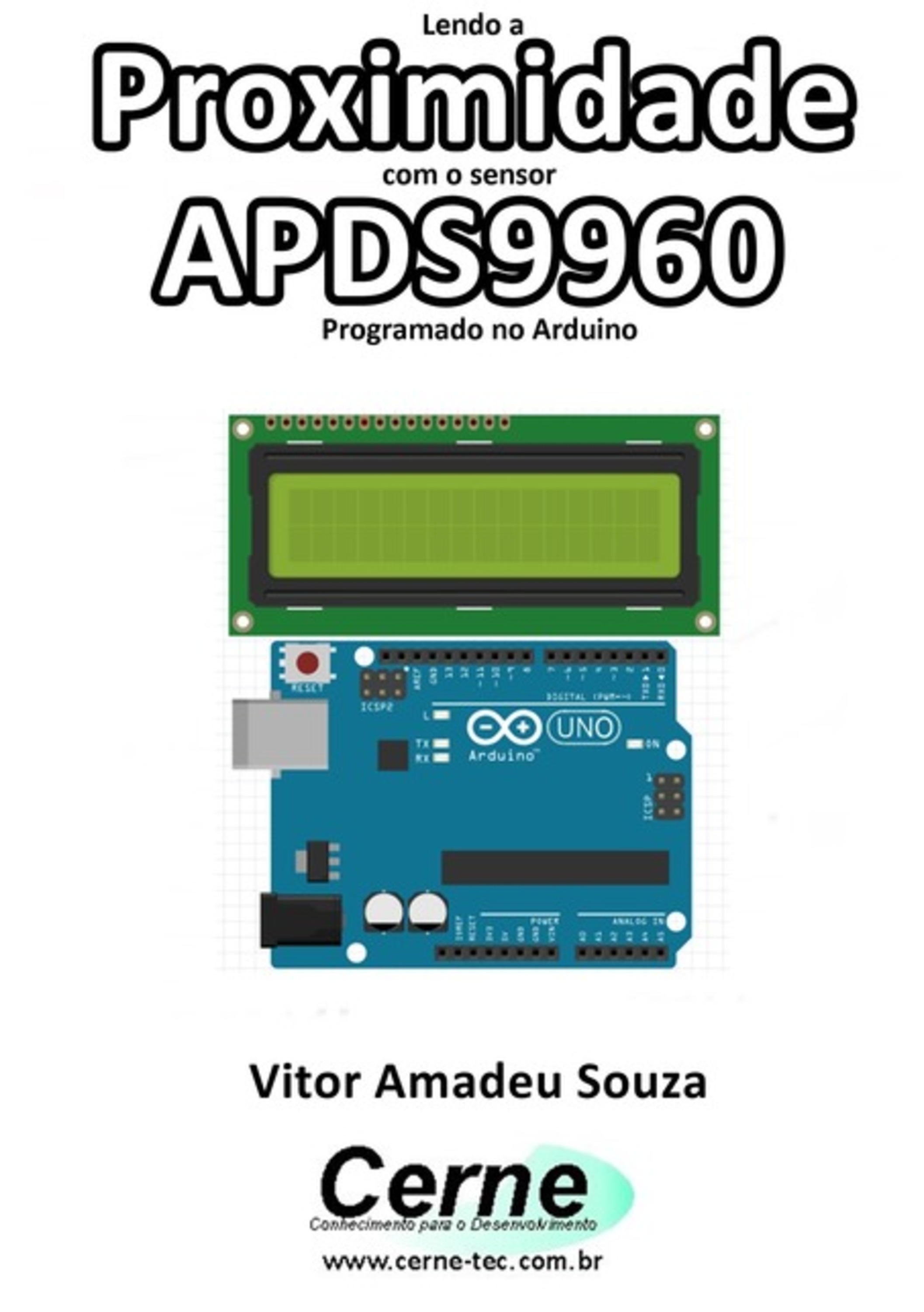 Lendo A Proximidade Com O Sensor Apds9960 Programado No Arduino