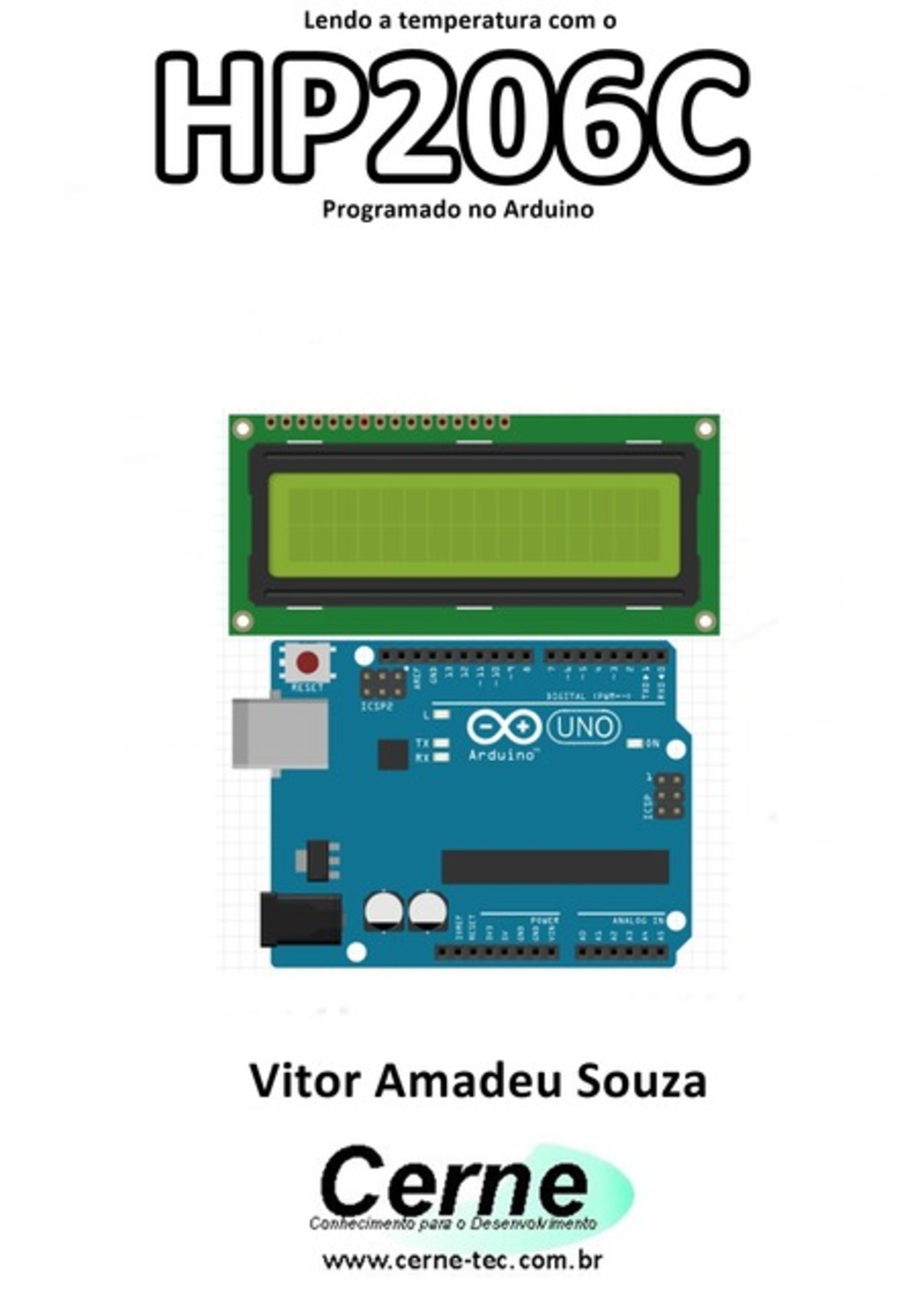 Lendo A Temperatura Com O Hp206c Programado No Arduino