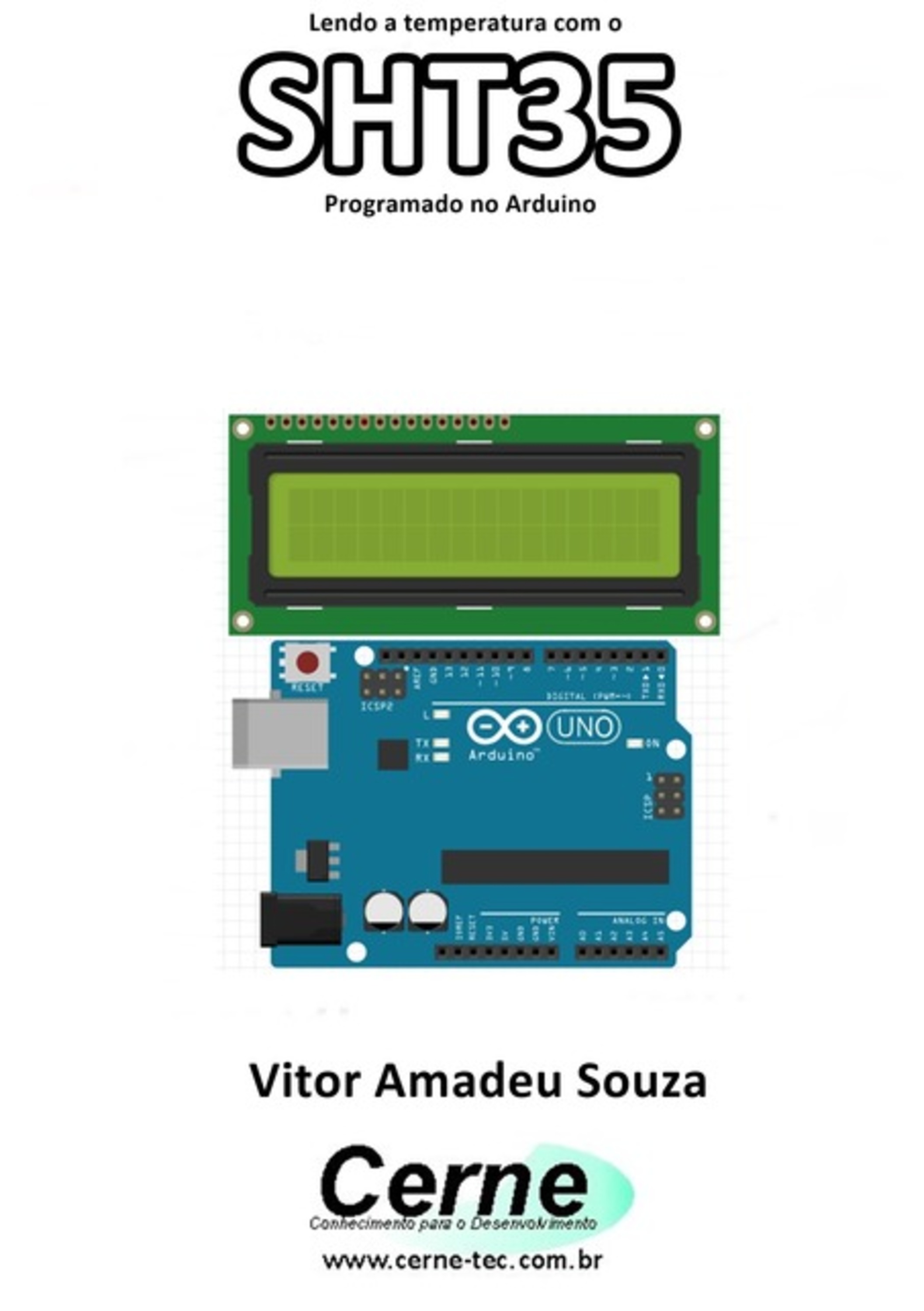 Lendo A Temperatura Com O Sht35 Programado No Arduino