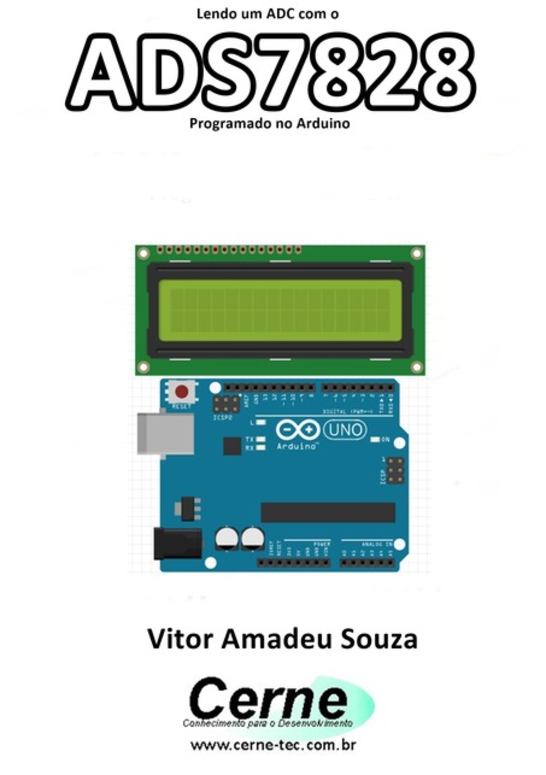 Lendo Um Adc Com O Ads7828 Programado No Arduino