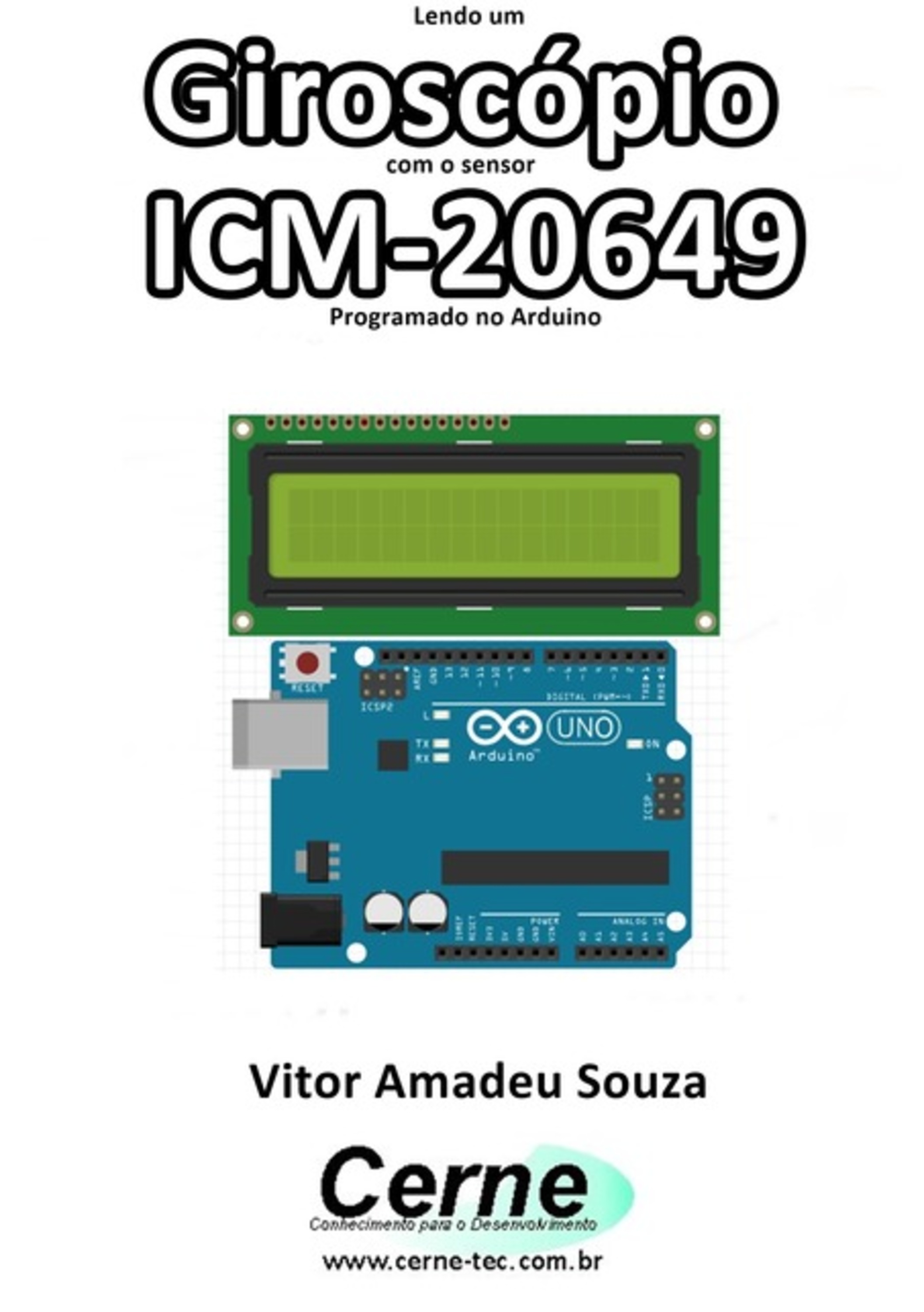 Lendo Um Giroscópio Com O Sensor Icm-20649 Programado No Arduino