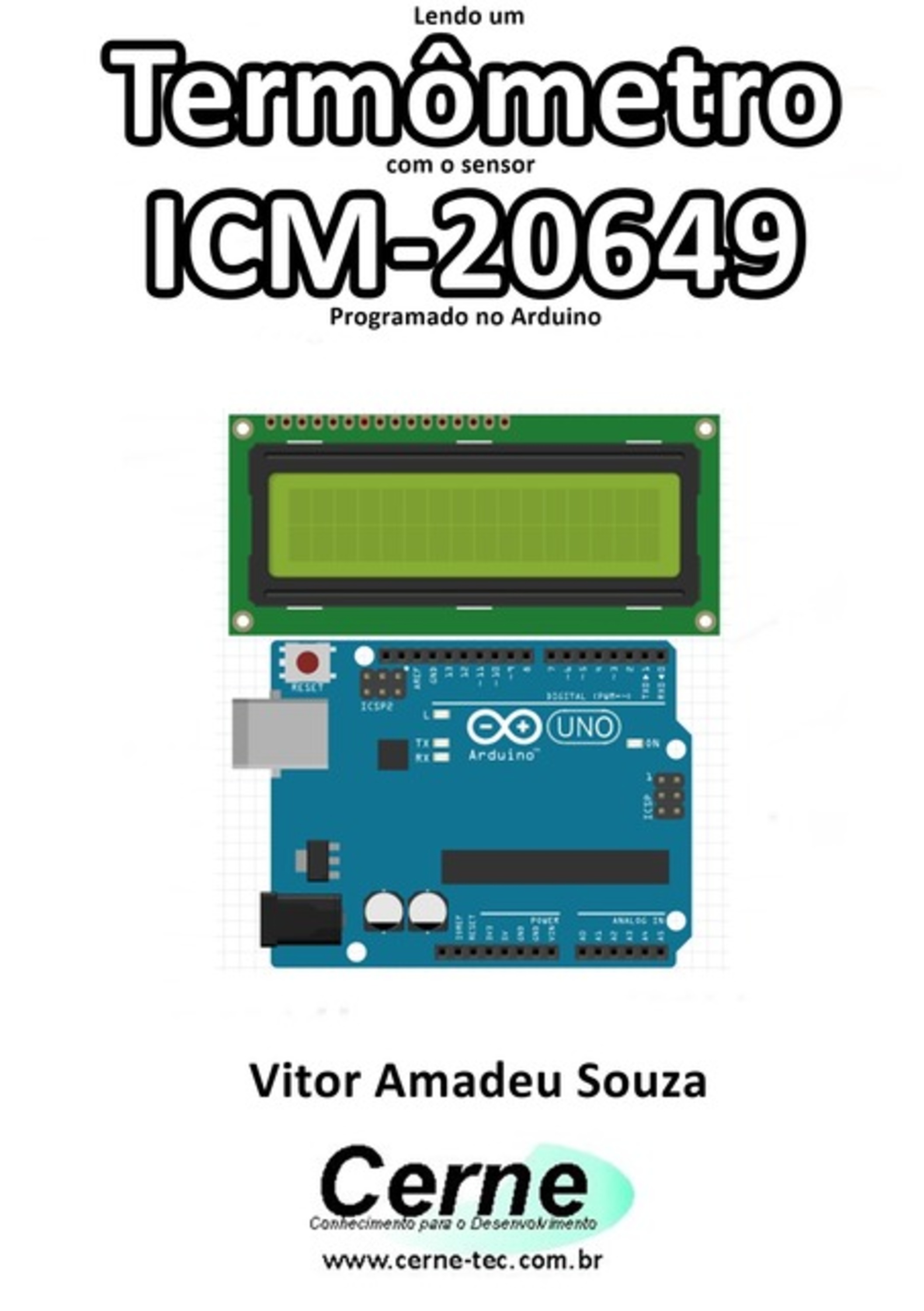 Lendo Um Termômetro Com O Sensor Icm-20649 Programado No Arduino