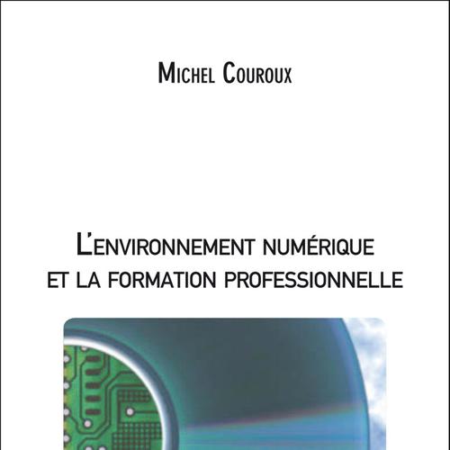 L'environnement numérique et la formation professionnelle