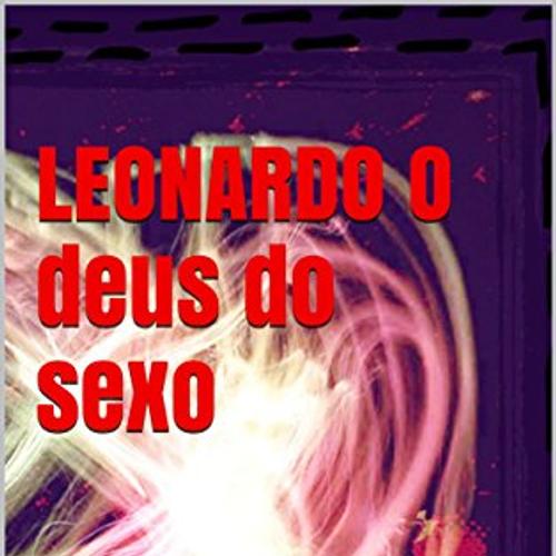 Leonardo O Deus do sexo 