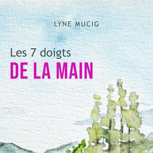 Les 7 doigts de la main