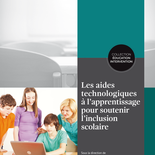 Les aides technologiques à l'apprentissage pour soutenir l'inclusion scolaire