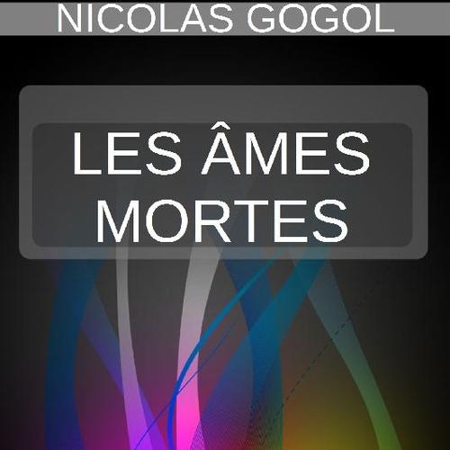 LES ÂMES MORTES