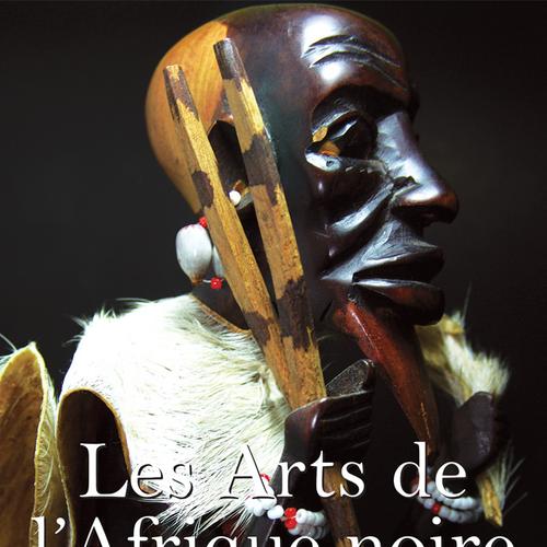 Les Arts de l’Afrique noire