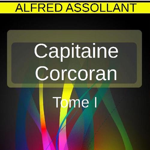 Les Aventures du capitaine Corcoran 1