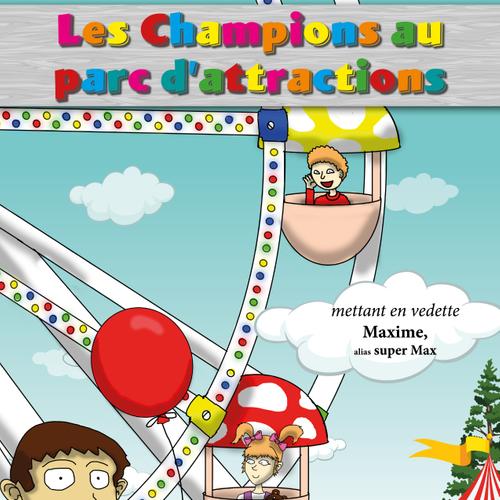 Les Champions au parc d'attractions