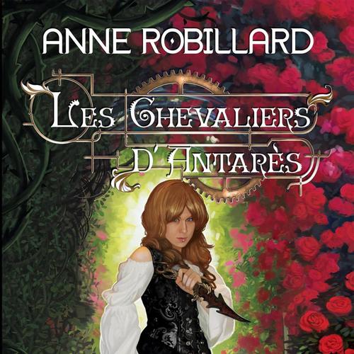 Les Chevaliers d'Antarès 07 : Vent de trahison