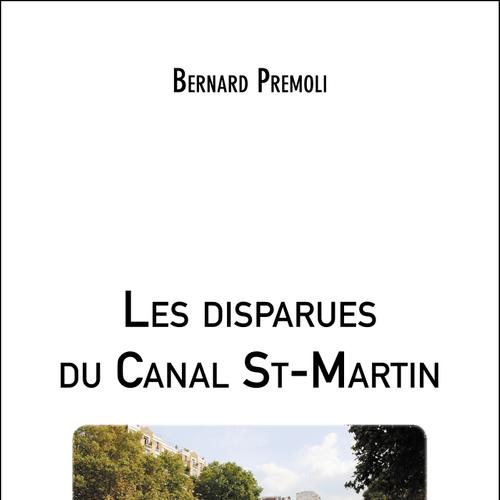 Les disparues du Canal St-Martin