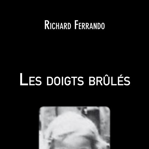 Les doigts brûlés