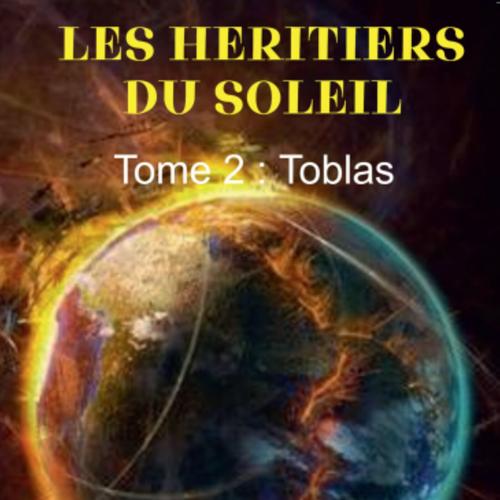 LES HERITIERS DU SOLEIL