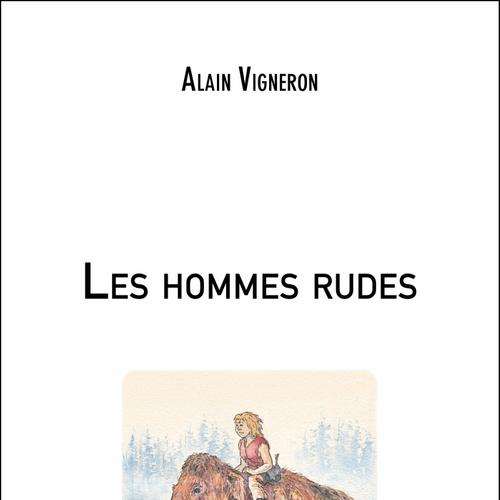 Les hommes rudes