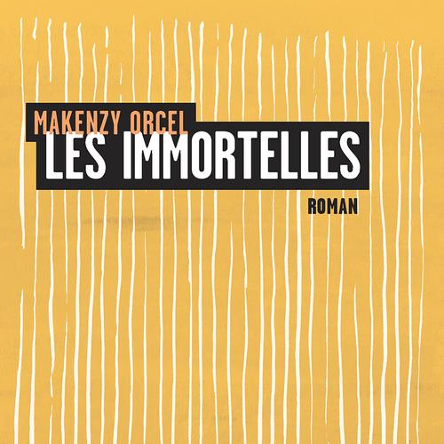 Les immortelles