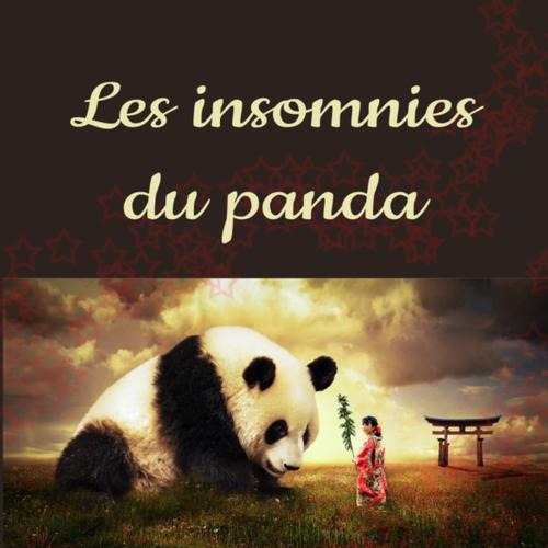 LES INSOMNIES DU PANDA