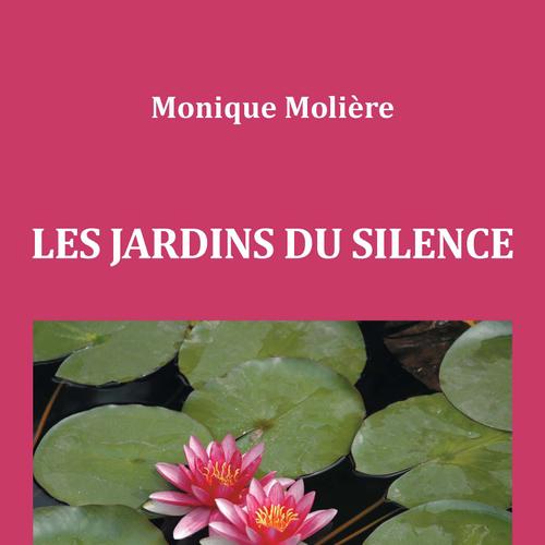 LES JARDINS DU SILENCE