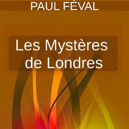 LES MYSTÈRES DE LONDRES | TOME 3 |