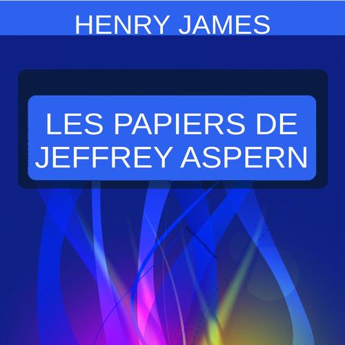 Les Papiers de Jeffrey Aspern