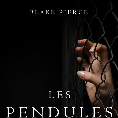 Les Pendules à l’heure (Une Enquête de Riley Paige – Tome 4)