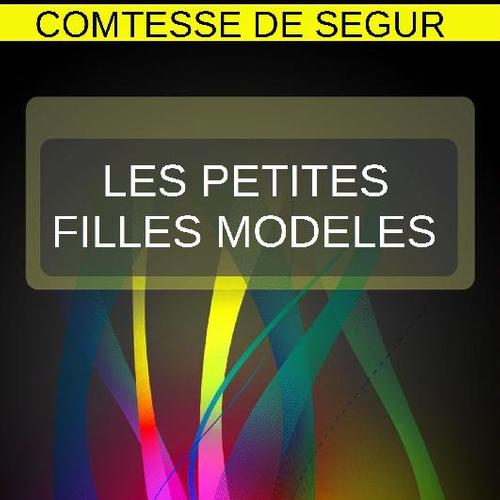 LES PETITES FILLES MODÈLES