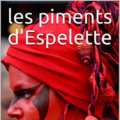 Les piments d'Espeltte