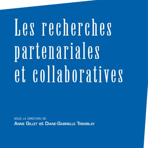 Les recherches partenariales et collaboratives